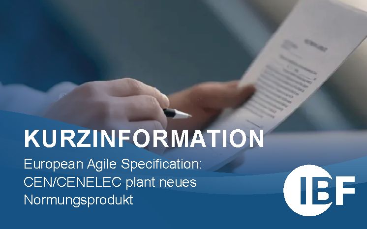 European Agile Specification: CEN/CENELEC plant neues Normungsprodukt