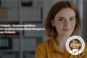 Fit & Proper in der Schweiz: Wie Validato Unternehmen bei regulatorischen Prüfpflichten unterstützt