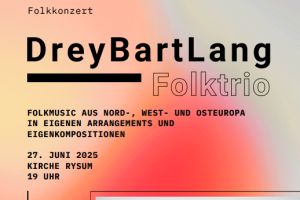 Folk-Konzert in der ev.-ref. Kirche in Rysum: Freitag, 27. Juni um 19 Uhr