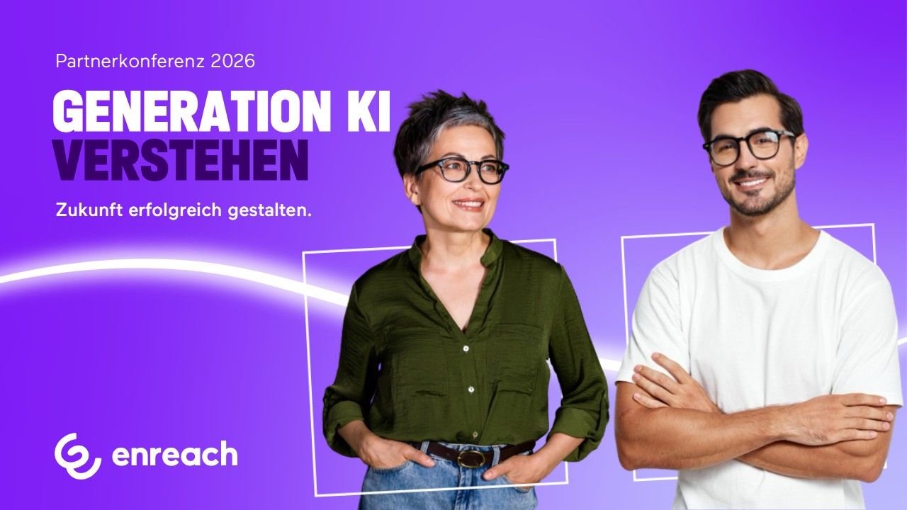 Generation KI verstehen: Enreach lädt zur Partnerkonferenz 2026 nach Essen ein