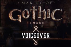 Gothic 1 Remake: Ein Blick hinter die Kulissen der Sprachaufnahmen