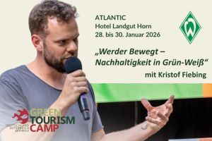 Green Tourism Camp 2026 setzt auf praxisnahen Austausch zur Nachhaltigkeit