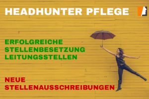 Headhunter Pflege besetzen Leitungspositionen – neue PDL-Mandate für Kontrast Personalberatung GmbH