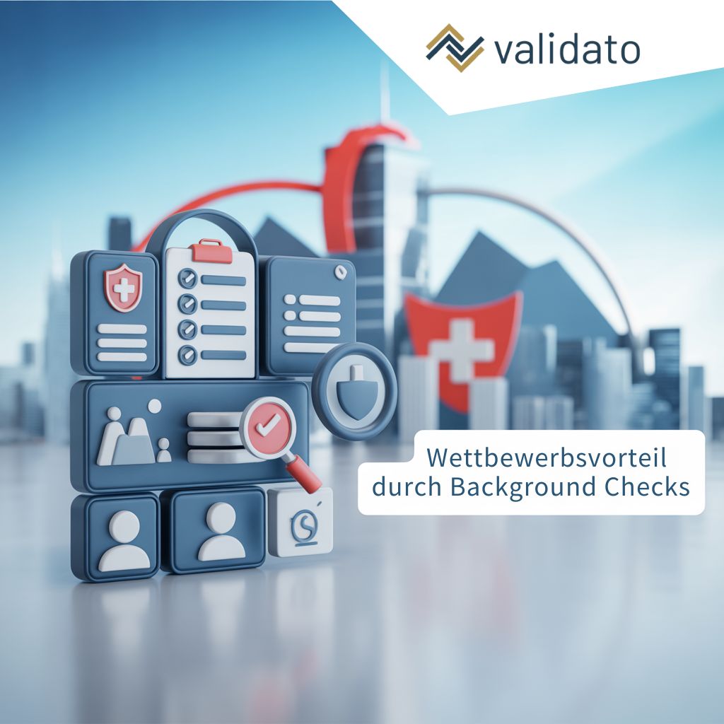 Hintergrundprüfungen als Wettbewerbsvorteil: Wie Schweizer Unternehmen Vertrauen gewinnen