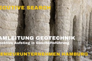 Ingenieurunternehmen baut neue Managementebene Geotechnik in Hamburg auf