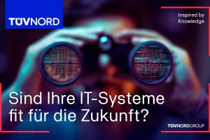IT- und Cybersicherheit – Sind Ihre IT-Systeme fit für die Zukunft?