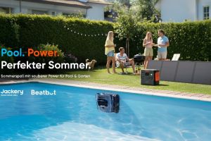 Jackery & Beatbot – Bereit für die perfekte Poolzeit?
