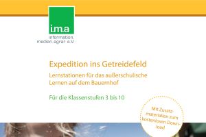 Jetzt können wieder Expeditionen ins Getreidefeld starten