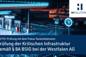 KRITIS-Prüfung mit dem Fokus Tankstellennetz: