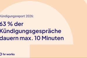Kündigungsreport 2026: In weniger als zehn Minuten getrennt