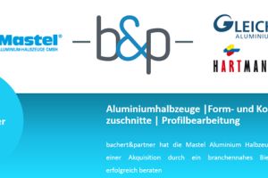 Mastel Aluminium Halbzeuge GmbH wird von einem branchennahen Bieterkonsortium übernommen