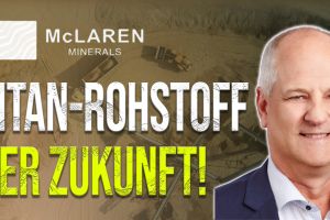 McLaren Minerals im Interview - Titanprojekt vor nächsten Meilensteinen