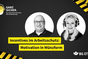 Motivation als Schlüssel für wirksamen Arbeitsschutz