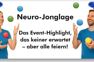 Neuro-Jonglage – Das Eventmodul, das das Gehirn rockt