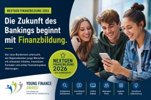 NextGen Finanzbildung 2026: Wie Banken Finanzkompetenz neu denken müssen