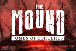 Omen of Cthulhu entfesselt Closed‑Beta‑Phase – The Mound mit frischem Konsolen‑Update