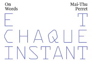 «On Words»: Interview mit Mai-Thu Perret