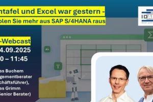 Plantafel und Excel war gestern: Live-Webcast der IDAP zeigt moderne Feinplanung mit SAP S/4HANA