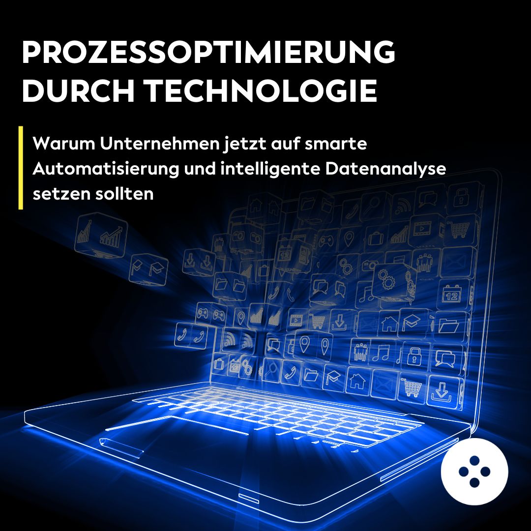 Prozessoptimierung durch Technologie: Effizienz steigern, Kosten senken, Wettbewerbsvorteile sichern