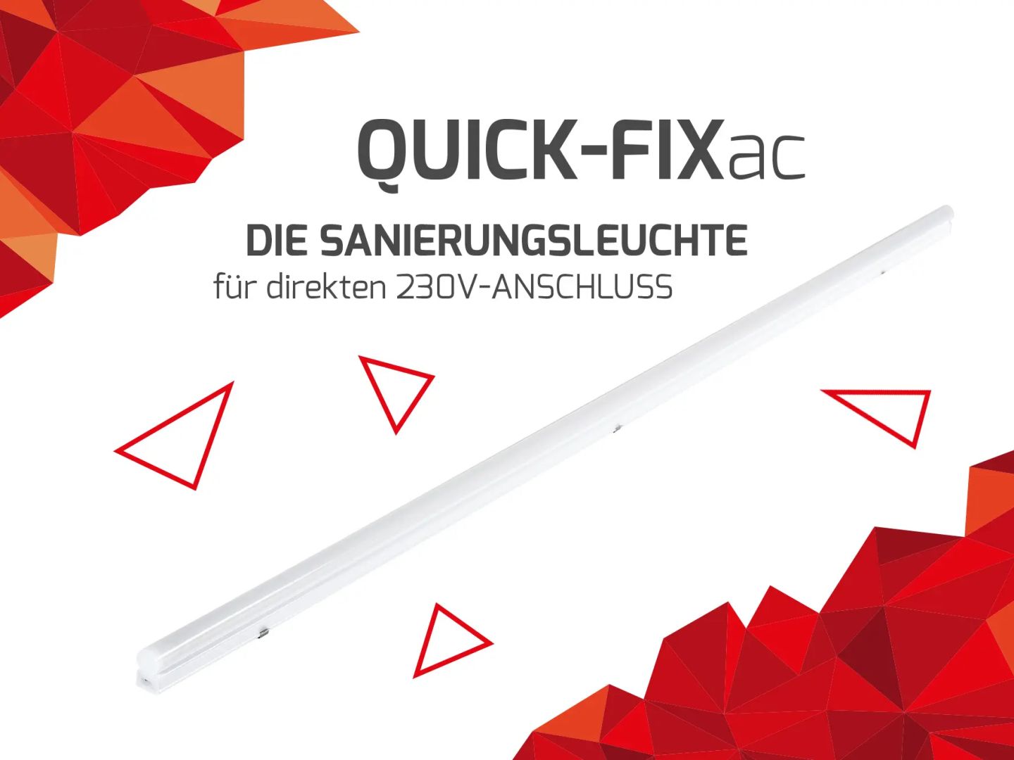 QUICK-FIXac von DOTLUX: Die Sanierungsleuchte für direkten 230V-Anschluss