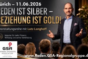 Reden ist Silber – Beziehung ist Gold! 11.06. Zürich – 18:30 Uhr