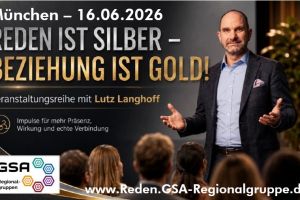 Reden ist Silber – Beziehung ist Gold! 16.06. München – 18:30 Uhr