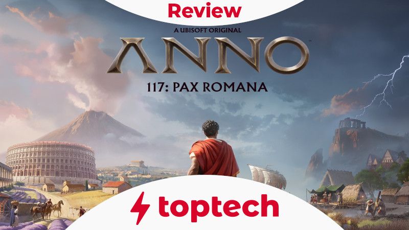 Review – Anno 117 Pax Romana im Test – Neue Provinzen für Rom!