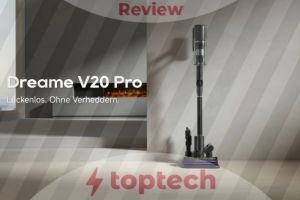 Review: Dreame V20 Pro-A – kraftvoller Akku-Staubsauger für flexible Reinigung