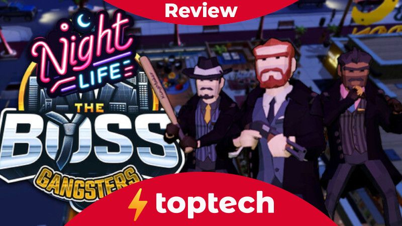 Review zu The Boss Gangsters: Nightlife – Auf ins Nachtleben!