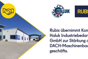 Rubix übernimmt Konrad Haluk Industriebedarf GmbH zur Stärkung des DACH-Maschinenbaugeschäfts