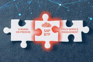 SAP S/4HANA On-Premise und SAP Field Service Management verbinden