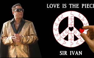 Sir Ivan veröffentlicht „Love Is The Piece“