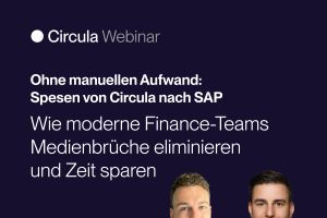 Spesenabrechnung ohne Medienbrüche: Circula und Consult-SK zeigen Integration in SAP