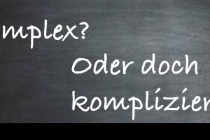 Stromausfall Berlin: „komplex vs kompliziert“ – warum der Unterschied zählt