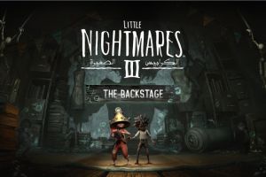 The Backstage erweitert die Horror‑Reise – neuer DLC für Little Nightmares III