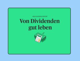 The High Dividend Report: Noch schneller von Dividenden leben!