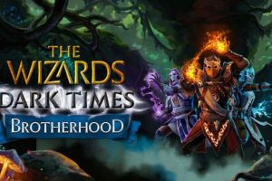 The Wizards – Dark Times: Brotherhood erhält zahlreiche Neuerungen mit Update