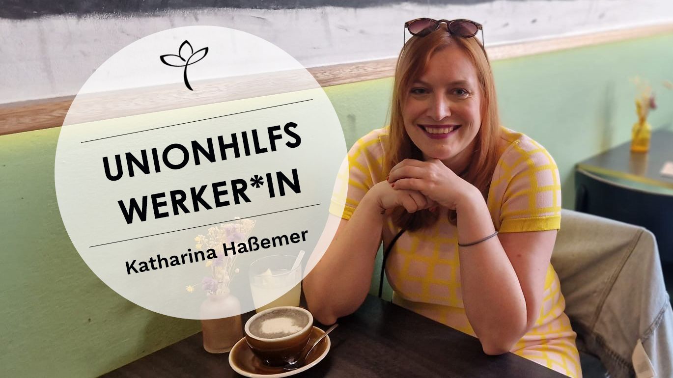 Unionhilfswerkerin: Katharina Haßemer