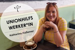 Unionhilfswerkerin: Katharina Haßemer
