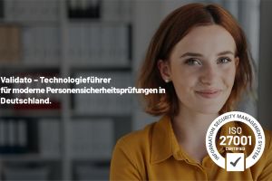 Validato unterstützt kritische Infrastrukturen in Deutschland mit sicheren Pre-Employment Screenings