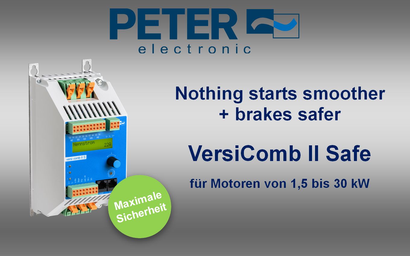 VersiComb II Safe: Die leistungsstarke Motorstart-Bremskombination für anspruchsvolle industrielle Anwendungen
