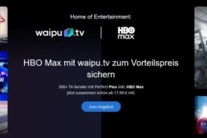 waipu.tv inkl. HBO Max Basis (mit Werbung) für 6,99€ im Monat