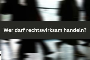 Wer darf ein Unternehmen vertreten? Vertretungsmacht von Geschäftsführern, Prokuristen und Handlungsbevollmächtigten
