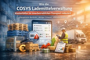 Wie die COSYS Lademittelverwaltung Kostenfallen im innerbetrieblichen Transport reduziert