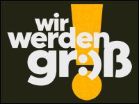 Wir werden gro! weiterhin mit kleiner Reichweite