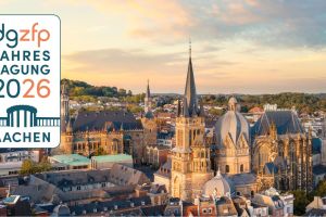 ZfP im Fokus: Highlights der DGZfP‑Jahrestagung 2026 in Aachen